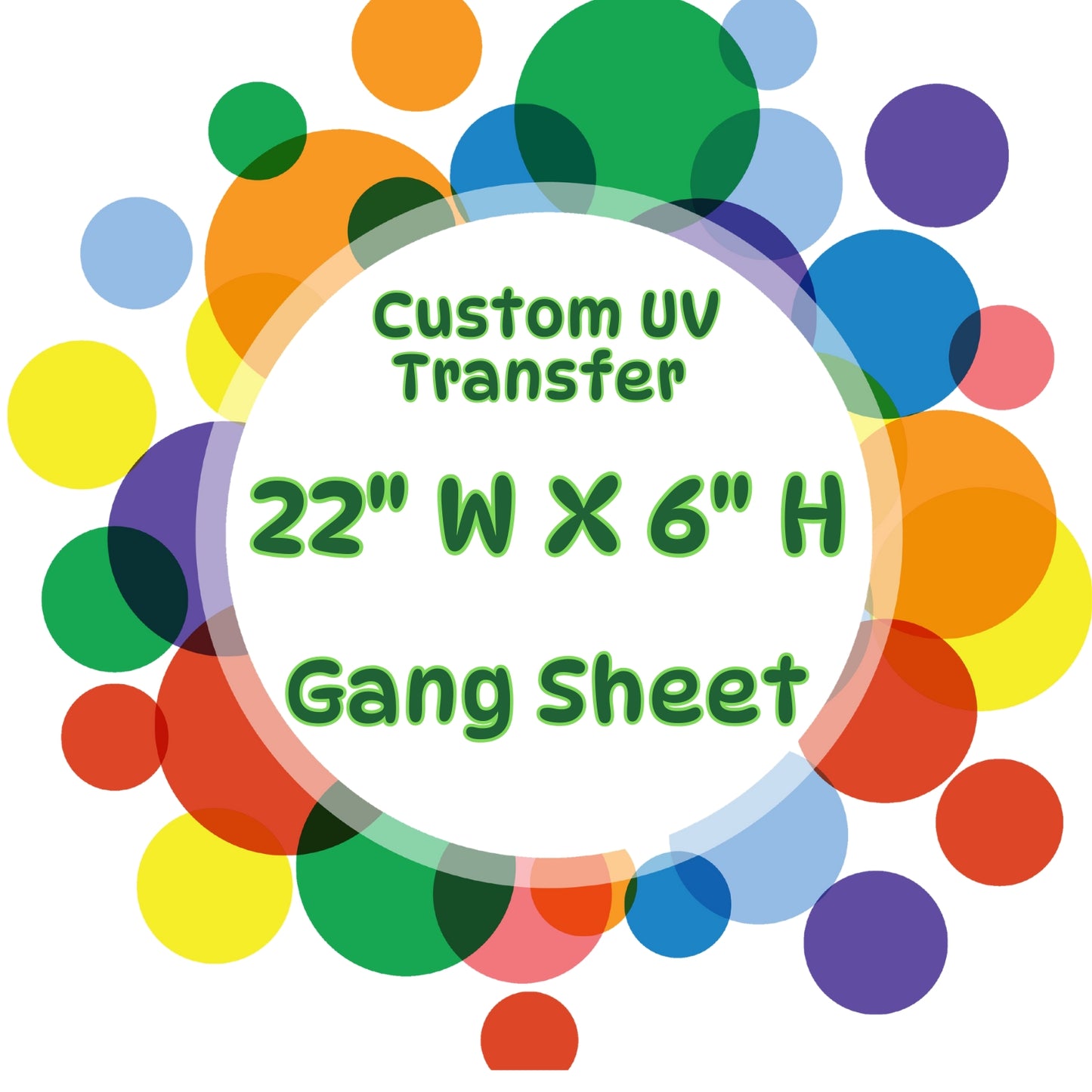 Custom 22" UV Sticker Gang Sheets