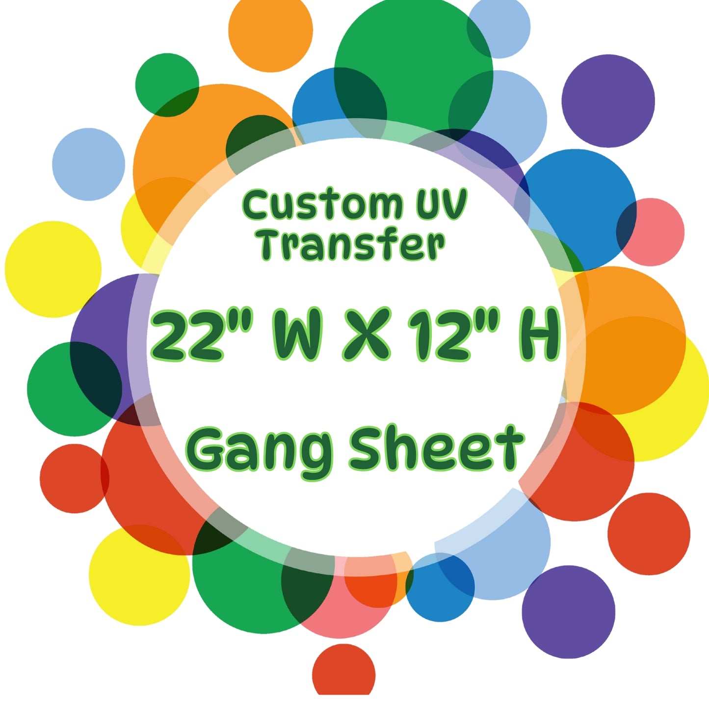 Custom 22" UV Sticker Gang Sheets