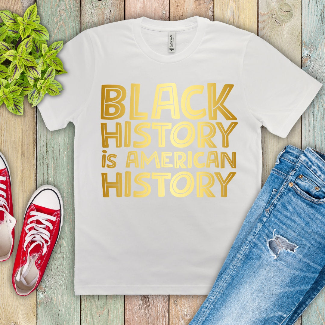 Black History Is American History Ready-to-Print DTF Transfer